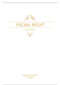 Fiscaal recht&colon; volledige samenvatting lesnotities&sol;slides &plus; boek