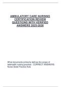 AMBULATORY CERTIFICATION  PREP - NURSING WORLD  SAMPLE TEST QUESTIONS  WITH VERIFIED ANSWERS 2025 2026