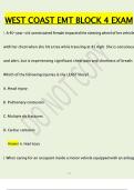 West Coast EMT Block 4 Exam 2025 &vert; Guaranteed Correct Answers & Exam Success A&plus; PASS 