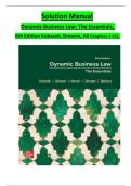 Solution Manual for Dynamic Business Law&colon; The Essentials 6th Edition by Nancy Kubasek & M&period; Neil Browne &ndash; Latest Update 2026 &vert; Exam Prep & Case Solutions