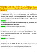 ASSISTED LIVING FACILITY MANAGER State Exam Questions and Answers Verified Answers Latest Versions Graded A&plus;
