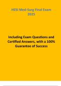 HESI Med-Surg Final Exam 2025 Including Exam Questions and Certified Answers&comma; with a 100&percnt; Guarantee of Success
