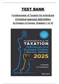 Fundamentals of Taxation for Individuals&colon; A Practical Approach &lpar;2025 Edition&rpar; by Gregory A&period; Carnes &ndash; Chapters 1&ndash;18 Test Bank