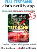 THE Test Bank for Essentials of Human Anatomy and Physiology 13th Edition Marieb Questions And Answers A&plus;GRADED