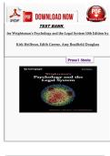 TEST BANK for Wrightsman's Psychology and the Legal System 10th Edition by Kirk Heilbrun&comma; Edith Greene&comma; Amy Bradfield Douglass