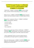 ACSM Personal Trainer Certification  Exam ACTUAL QUESTIONS AND  CORRECT ANSWERS