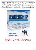 TEST BANK for Leadership Theory&comma; Application&comma; & Skill Development 7th Edition Author&colon;Robert Lussier and Christopher Achua All Chapters 1-12 Covered A&plus; Graded Latest Version
