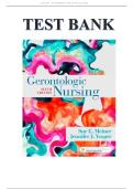 FULL TEST BANK FOR GERONTOLOGIC NURSING 6TH EDITION BY MEINER ALL CHAPTERS&vert;NEWEST EDITION 2024&vert;2025