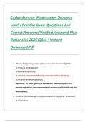 Saskatchewan Wastewater Operator Level I Practice Exam Questions And Correct Answers &lpar;Verified Answers&rpar; Plus Rationales 2026 Q&A &vert; Instant Download Pdf