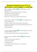 Hospital Orientation Exam ACTUAL  QUESTIONS AND CORRECT ANSWERS 