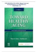 Test Bank - for Toward Healthy Aging&colon; Human Needs and Nursing Response 11th Edition &lpar;Theris A&period; Touhy&comma; 2025&rpar;&comma; Chapter 1-36 &vert; All Chapters