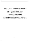 NWSA TTT1 "ESPA&Ntilde;OL" EXAM 120 &plus; QUESTIONS AND CORRECT ANSWERS LATEST GUIDE 2026 GRADED A&plus; &period;