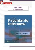 Test Bank for The Psychiatric Interview&comma; 4th Edition by Carlat &ndash; Full Test Bank with 100&percnt; Verified Answers