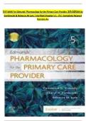 Test Bank for Pharmacology for the Primary Care Provider &lpar;5th Edition&rpar; by Edmunds & Constance Visovsky &ndash; All Chapters &vert; Exam-Style Questions with Answers