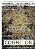 Cognition&colon; Exploring the Science of the Mind &lpar;7th Edition&rpar; &ndash; Test Bank with Exam Questions and Answers