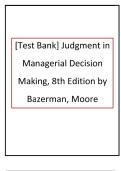 Judgment in Managerial Decision Making &lpar;8th Edition&rpar; &ndash; Test Bank for Managerial Decision-Making and Behavioral Economics
