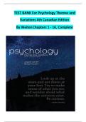 TEST BANK For Psychology Themes and  Variations 4th Canadian Edition   By Weiten  Chapters 1 - 16&comma; Complete  newest solution 