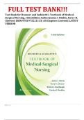 Test Bank for Brunner and Suddarth's Textbook of Medical-Surgical Nursing&comma; 16th Edition Author&colon;Janice L Hinkle&comma; Kerry H&period; Cheever&vert; ISBN&colon;9781975221133&vert; All Chapters Covered&vert; LATEST VERSION