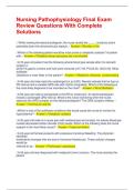 Nursing Pathophysiology Final Exam Review Questions With Complete Solutions