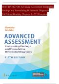 Test Bank for Advanced Assessment&colon; Interpreting Findings and Formulating Differential Diagnoses &ndash; 5th Edition &lpar;Goolsby & Grubbs&rpar; &vert; Chapters 1&ndash;22