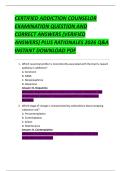 CERTIFIED ADDICTION COUNSELOR  EXAMINATION QUESTION AND  CORRECT ANSWERS &lpar;VERIFIED  ANSWERS&rpar; PLUS RATIONALES 2026 Q&A  INSTANT DOWNLOAD PDF 