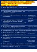 AWHONN INTERMEDIATE FETAL MONITORING EXAM QUESTIONS & UPDATED ANSWERS RATED 100&percnt; CORRECT
