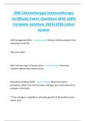 ONS Chemotherapy Immunotherapy  Certificate Exam&colon; Questions With 100&percnt;  Complete Solutions 2025&vert;2026 Latest  Update