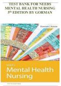 Mental Health Nursing Test Bank &ndash; 5th Edition by Gorman &vert; Practice Questions and Answers