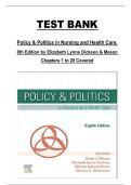 TEST BANK  Policy & Politics in Nursing and Health Care&comma;  8th Edition by Elizabeth Lynne Dicksoṇ & Mason  Chapters 1 to 20 Covered 