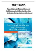 Foundations of Maternal&ndash;Newborn and Women&rsquo;s Health Nursing &lpar;8th Edition&rpar; by Sharon Murray &ndash; Chapters 1&ndash;28 &vert; Test bank with practice questions
