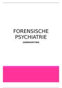 Samenvatting forensische psychiatrie