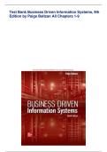 Test Bank For Business Driven Information Systems&comma; 9th Edition Paige Baltzan &vert; All Verified Chapters &vert; Newest Version A&plus;