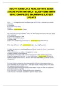 SOUTH CAROLINA REAL ESTATE EXAM  &lpar;STATE PORTION ONLY&rpar; QUESTIONS WITH  100&percnt; COMPLETE SOLUTIONS&vert; LATEST  UPDATE 