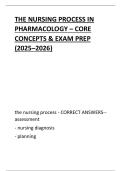 THE NURSING PROCESS IN  PHARMACOLOGY &ndash; VERIFIED  QUESTIONS&comma; CORRECT A&plus;  ANSWERS & RATIONALES  &lpar;2025&ndash;2026&rpar;