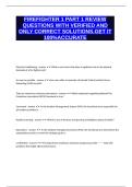 FIREFIGHTER 1 PART 1 REVIEW QUESTIONS WITH VERIFIED AND ONLY CORRECT SOLUTIONS&period;GET IT 100&percnt; ACCURATE