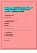   TRADE FOR SME BEGRIPPENLIJST&sol;TRADE  & SME &ndash; PRACTICE QUESTIONS WITH  ANSWERS AND RATIONALES