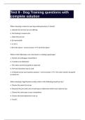 Test 9 - Dog Training questions with complete solution 2025&sol;2026
