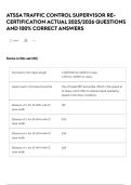 ATSSA TRAFFIC CONTROL SUPERVISOR RE-CERTIFICATION ACTUAL 2025&sol;2026 QUESTIONS AND 100&percnt; CORRECT ANSWERS