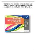 TEST BANK FOR NURSING INTERVENTIONS AND CLINICAL SKILLS 7TH EDITION BY POTTER ISBN NO&colon;032354701X&sol;&sol;COMPLETE GUIDE&sol;&sol;GRADED A&plus;