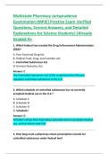 Multistate Pharmacy Jurisprudence  Examination &lpar;MPJE&rpar; Practice Exam Verified  Questions&comma; Correct Answers&comma; and Detailed  Explanations for Science Students&vert;&vert;Already  Graded A&plus; 