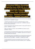 Professional Military Knowledge Eligibility Exam &lpar;PMK-EE&rpar; for E-4&colon; Career Information Exam QUESTIONS WITH 100&percnt; CORRECT SOLUTIONS&vert;&vert;100&percnt; GUARANTEED PASS&vert;&vert;A&plus; GRADED&vert;&vert;UPDATED 2025&sol;2026&vert;&vert;<<NEWEST SYLLABUS>>