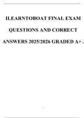 ILEARNTOBOAT FINAL EXAM  QUESTIONS AND CORRECT  ANSWERS 2025&sol;2026 GRADED A&plus; 