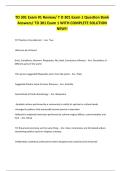 TD 301 Exam &num;1 Review&sol; T D 301 Exam 1 Question Bank Answers&sol; TD 301 Exam 1 WITH COMPLETE SOLUTION NEW&excl;&excl;
