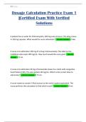 Dosage Calculation Practice Exam 1 &vert;Certified Exam With Verified Solutions