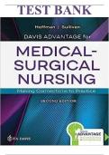 Test Bank for Davis Advantage for Medical-Surgical Nursing&colon; Making Connections to Practice&comma; 2nd Edition &lpar;Hoffman&rpar; ISBN&colon;9780803677074 All Chapters Covered &vert; Question with Correct Answers