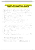 Petrobowl Exam Questions and answers With complete solution RATED A&plus; NEW EDITION 100&percnt; PASS