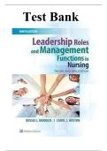 Test Bank For Leadership Roles and Management Functions in Nursing&colon; Theory and Application 9th Edition by Bessie L&period; Marquis&vert;&vert;ISBN 9781496349798&vert;&vert;All Chapters&vert;&vert;Complete Guide A&plus;