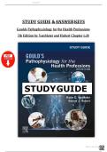 Study Guide & Answer Keys&colon; Gould's Pathophysiology for the Health Professions&comma; 7th Edition &ndash; VanMeter & Hubert - &lpar;Chapters 1&ndash;28&rpar;
