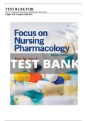 Test Bank For Focus on Nursing Pharmacology 8th Edition Test bank by Amy M&period; Karch Chapter 1-59 Complete Guide A&plus;