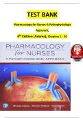 TEST BANK  Pharmacology for Nurses-A Pathophysiologic  Approach&comma;  6th Edition &lpar;Adams&rpar;&comma; Chapters 1 - 50